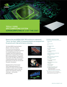TESLA™ S2050 GPU Computing SYSTEM Supercomputing at 1/10Th the Cost