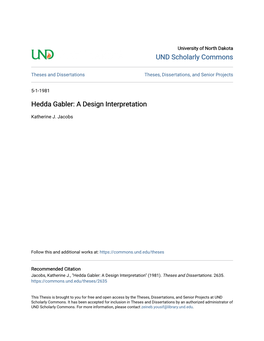 Hedda Gabler: a Design Interpretation