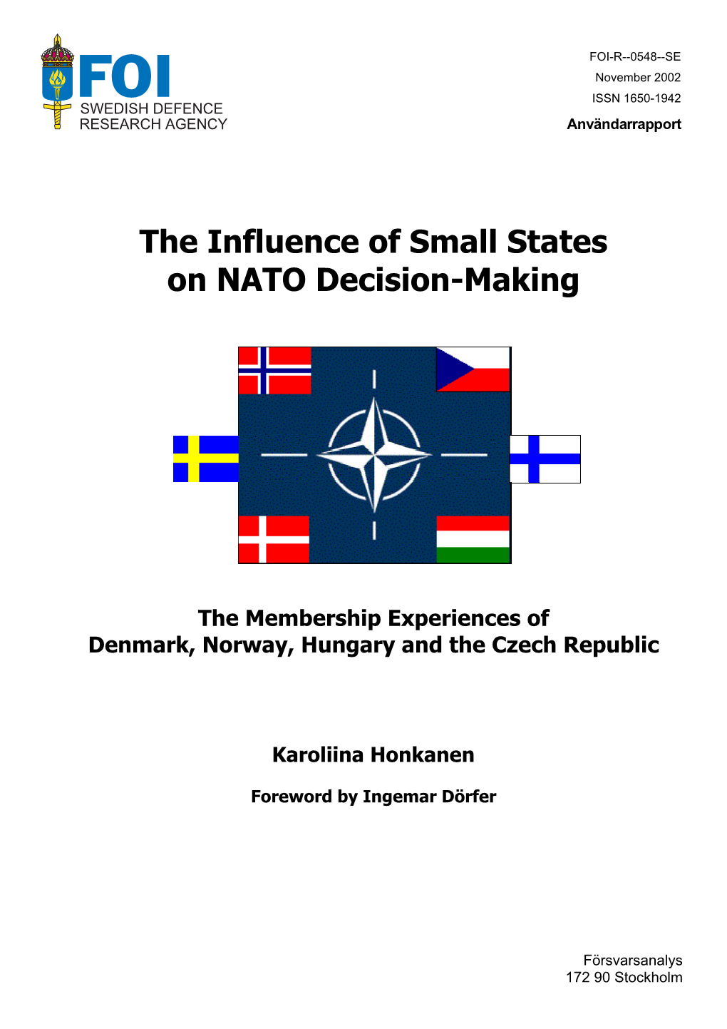 The Influence of Small States on NATO Decision-Making. the Membership