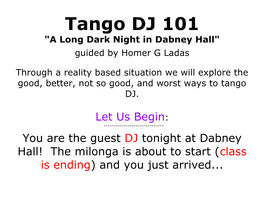 Tango DJ 101 Presentation