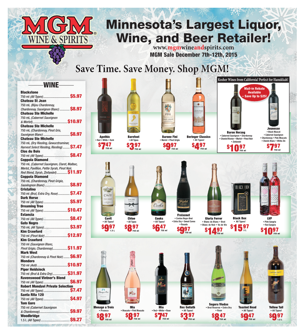 Minnesota's Largest Liquor, Wine, and Beer Retailer!