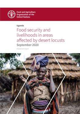 Food Security and Livelihoods in Areas Affected by Desert Locusts September 2020 Assessment Report
