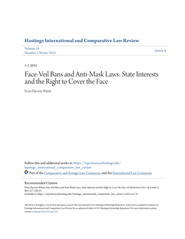 Face-Veil Bans and Anti-Mask Laws: State Interests and the Right to Cover the Face Evan Darwin Winet