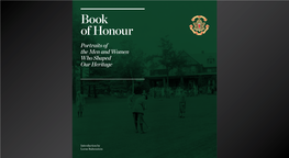 Book of Honour Portraits of the Men and Women Who Shaped Our Heritage