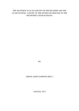 The Matthew 28:18-20 Concept of Discipleship and the Class System: a Study of the Effiduase Diocese of the Methodist Church Ghana