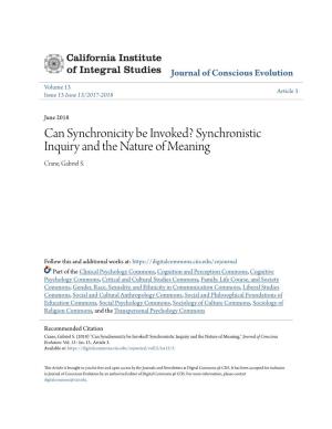 Can Synchronicity Be Invoked? Synchronistic Inquiry and the Nature of Meaning Crane, Gabriel S