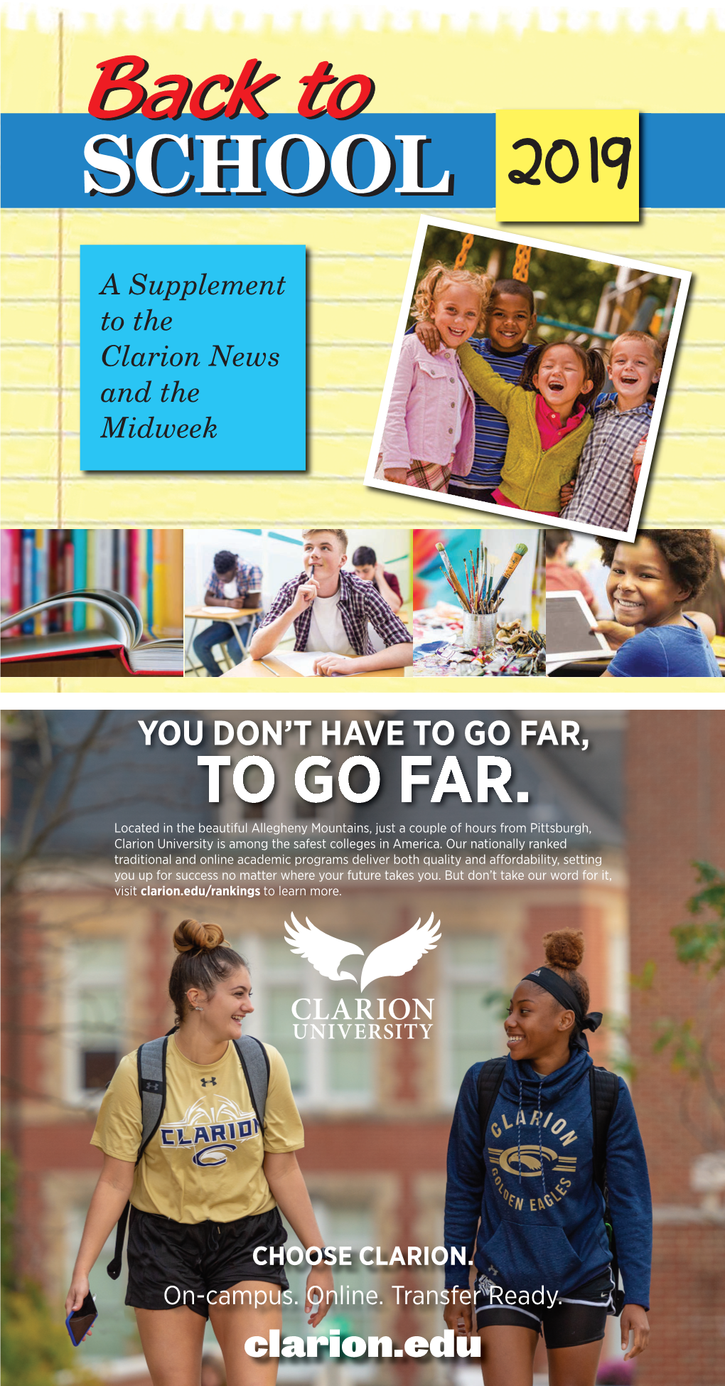 A Supplement to the Clarion News and the Midweek Page 2 O OMNV= ~Åâ=Íç=Påüççä=Bçáíáçå O CLARION NEWS/MIDWEEK O August 6 & 7, 2019