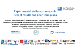 Experimental Stellarator Research: Recent Results and Near-Term Plans