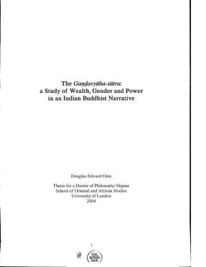 The Gandavyuha-Sutra : a Study of Wealth, Gender and Power in an Indian Buddhist Narrative
