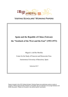 Visiting Scholars' Working Papers Spain and the Republic of China