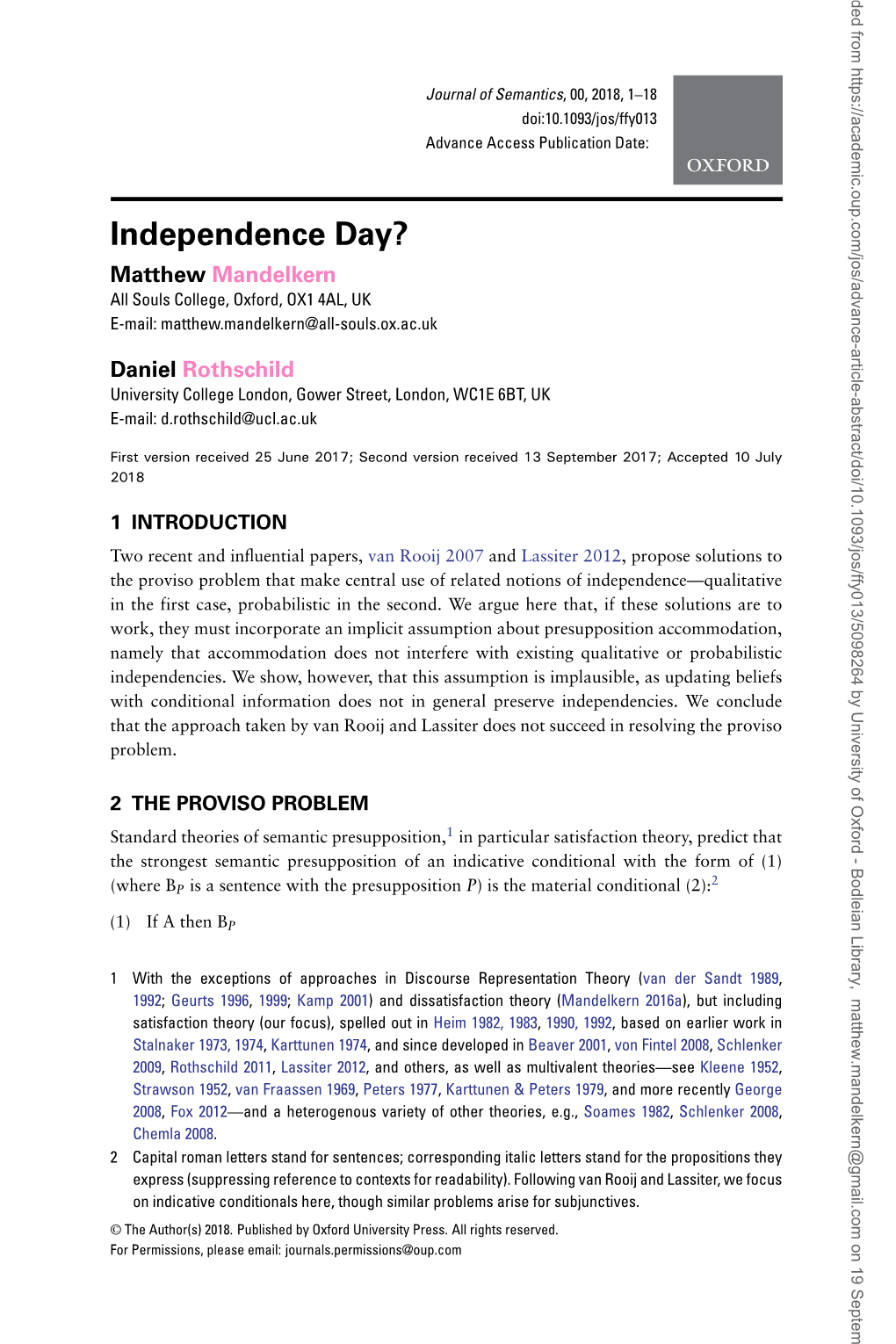 Independence Day? Matthew Mandelkern All Souls College, Oxford, OX1 4AL, UK E-Mail: Matthew.Mandelkern@All-Souls.Ox.Ac.Uk