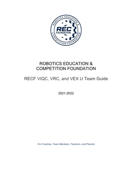 RECF VIQC, VRC, and VEX U Team Guide