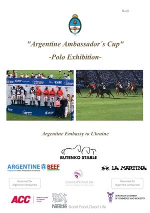 "Argentine Ambassador´S Cup" -Polo Exhibition