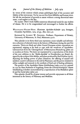 364 Journal of the History of Medicine : July 1974 He Wrote of the Mistrust Which Certain Pathologists Had of the Accuracy and Fidelity of the Microscope