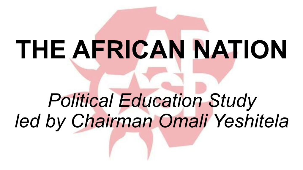 Political Education Study Led by Chairman Omali Yeshitela