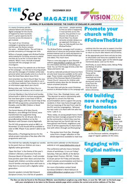DECEMBER 2019 See MAGAZINE JOURNAL of BLACKBURN DIOCESE: the CHURCH of ENGLAND in LANCASHIRE It’S Nearly Christmas and the Year Round