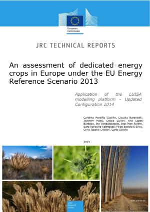 Energy Crops in Europe Under the EU Energy Reference Scenario 2013