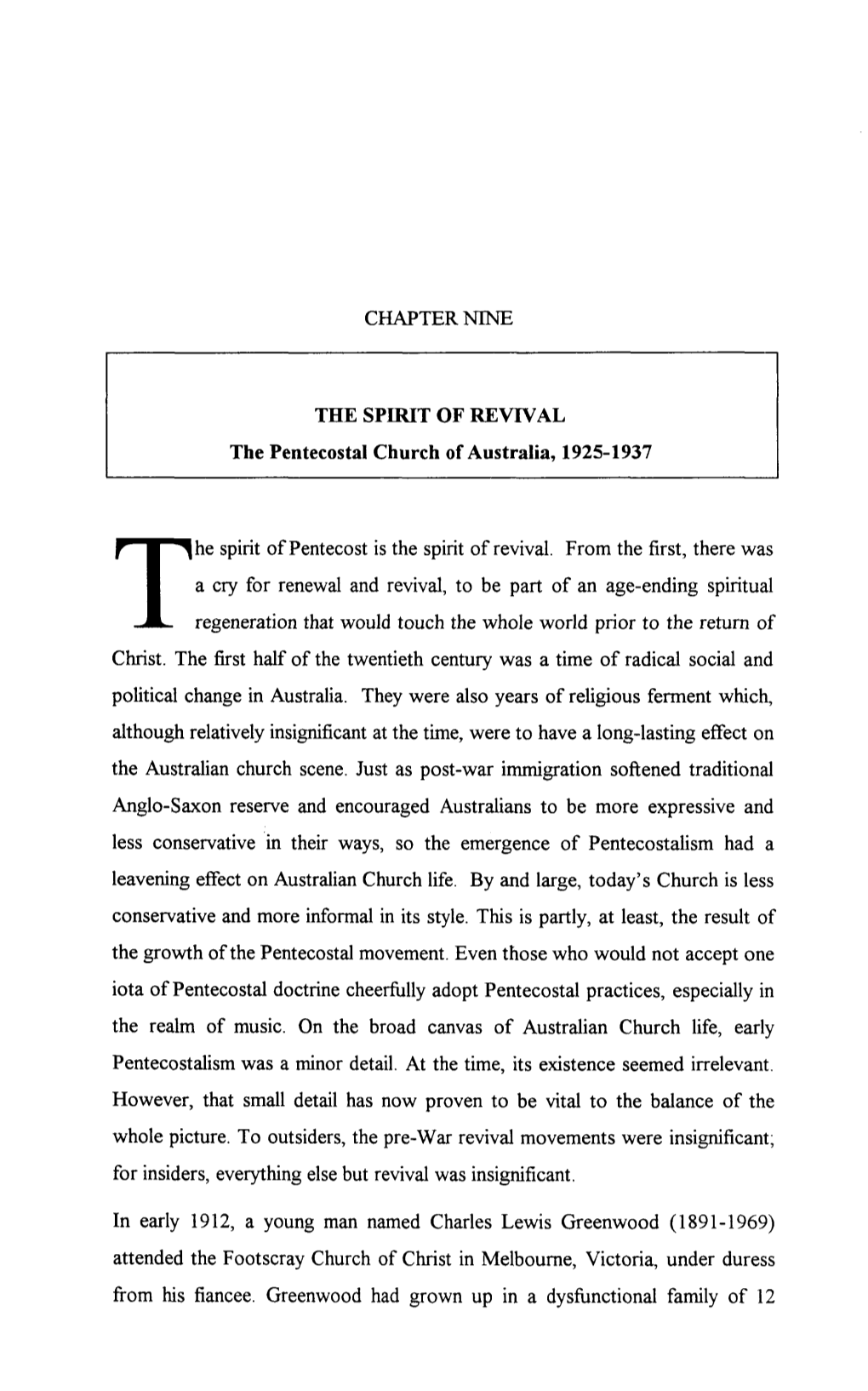 CHAPTER NINE the SPIRIT of REVIVAL the Pentecostal Church