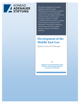 Development of the Middle East Gas: Opportunities & Challenges