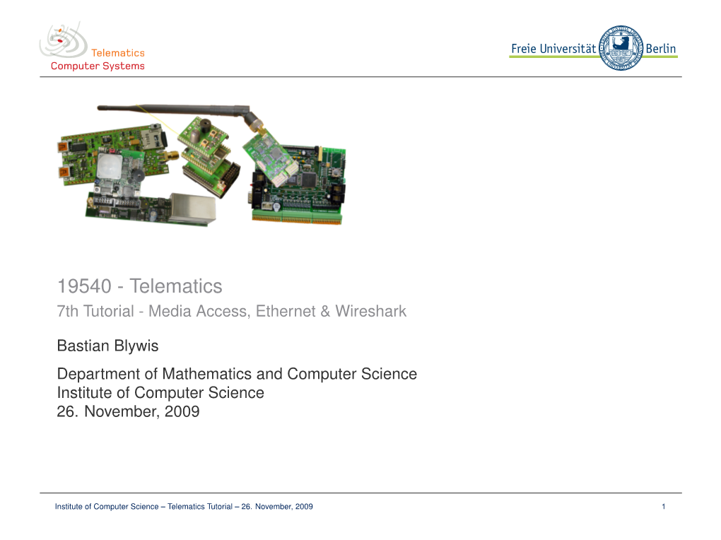 19540 - Telematics 7Th Tutorial - Media Access, Ethernet & Wireshark