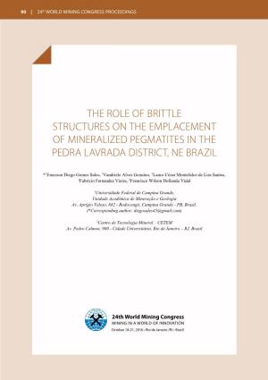 The Role of Brittle Structures on the Emplacement of Mineralized Pegmatites in the Pedra Lavrada District, Ne Brazil