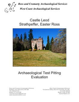 Castle Leod Strathpeffer, Easter Ross Archaeological Test Pitting Evaluation