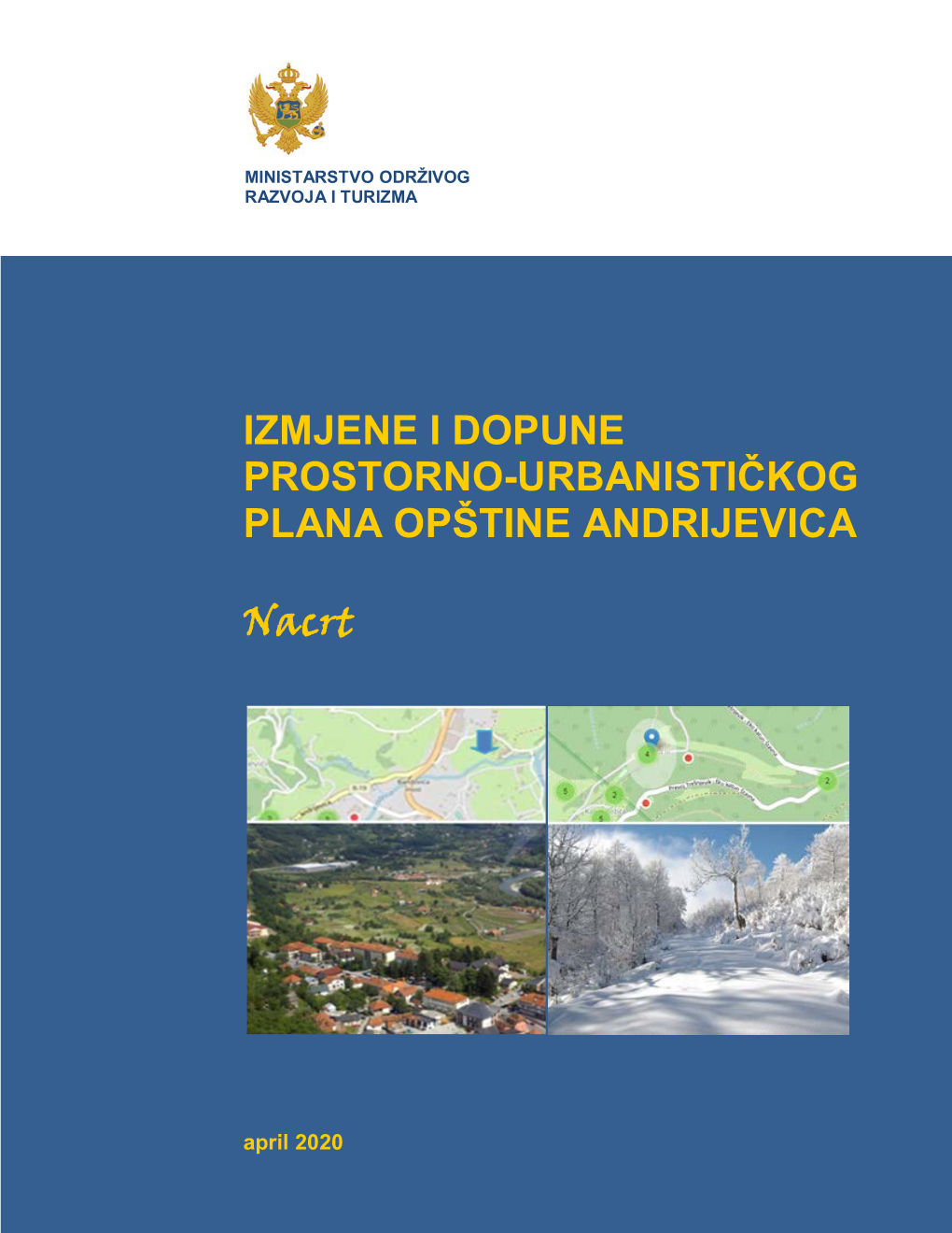 Izmjene I Dopune Prostorno-Urbanističkog Plana Opštine Andrijevica