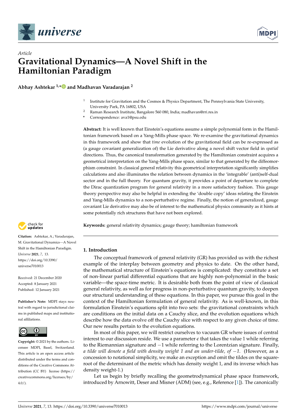 Gravitational Dynamics—A Novel Shift in the Hamiltonian Paradigm