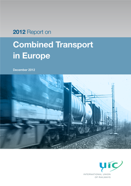 2012 Report on Combined Transport in Europe