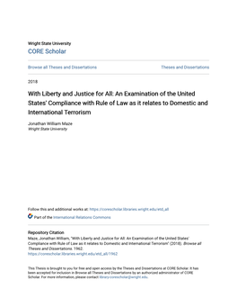 With Liberty and Justice for All: an Examination of the United States' Compliance with Rule of Law As It Relates to Domestic and International Terrorism
