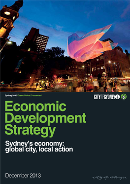 Economic Development Strategy Sydney’S Economy: Global City, Local Action