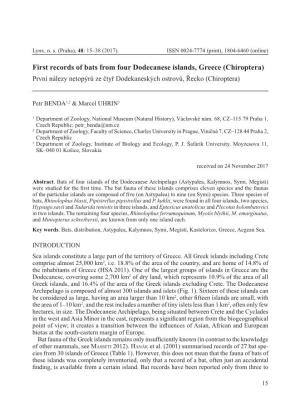 First Records of Bats from Four Dodecanese Islands, Greece (Chiroptera) První Nálezy Netopýrů Ze Čtyř Dodekaneských Ostrovů, Řecko (Chiroptera)