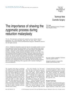 The Importance of Shaving the Zygomatic Process During Reduction Malarplasty