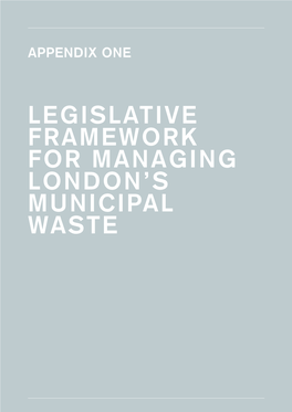 Legislative Framework for Managing London's Municipal Waste