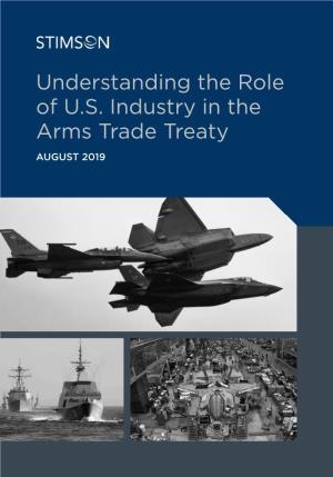 Understanding the Role of U.S. Industry in the Arms Trade Treaty