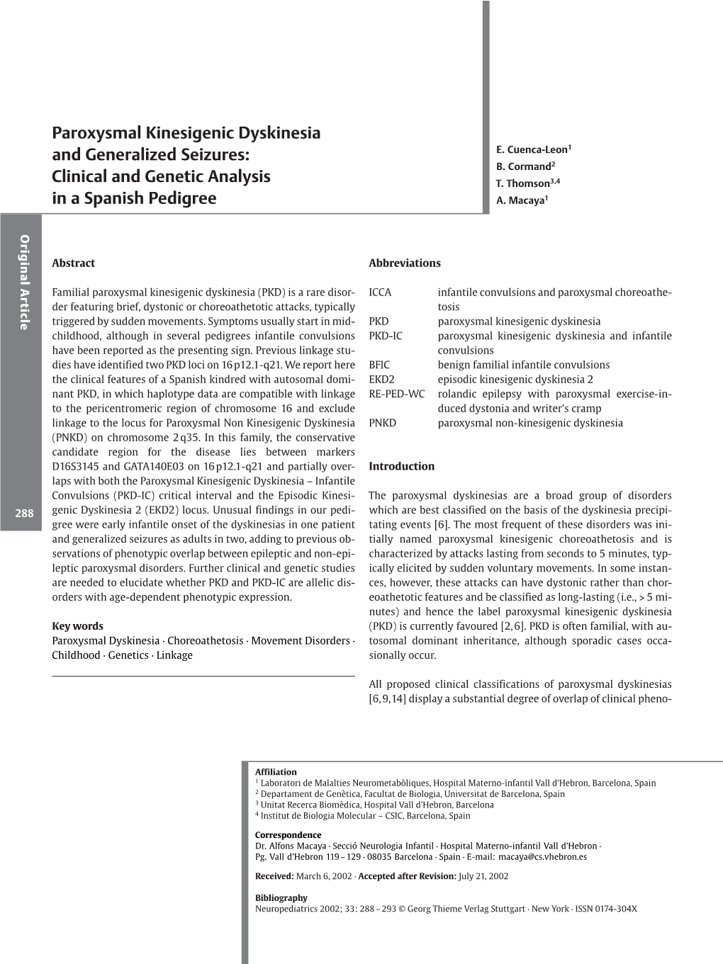 Paroxysmal Kinesigenic Dyskinesia and Generalized Seizures: E