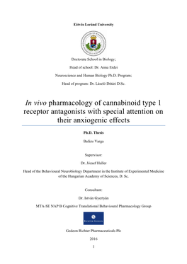 In Vivo Pharmacology of Cannabinoid Type 1 Receptor Antagonists with Special Attention on Their Anxiogenic Effects