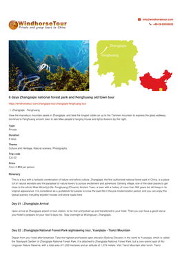 6 Days Zhangjiajie National Forest Park and Fenghuang Old Town Tour