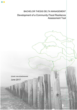 BACHELOR THESIS DELTA MANAGEMENT Development of a Community Flood Resilience Assessment Tool