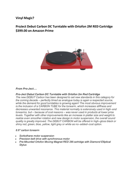 Project Debut Carbon DC Turntable with Ortofon 2M RED Cartridge $399.00 on Amazon Prime