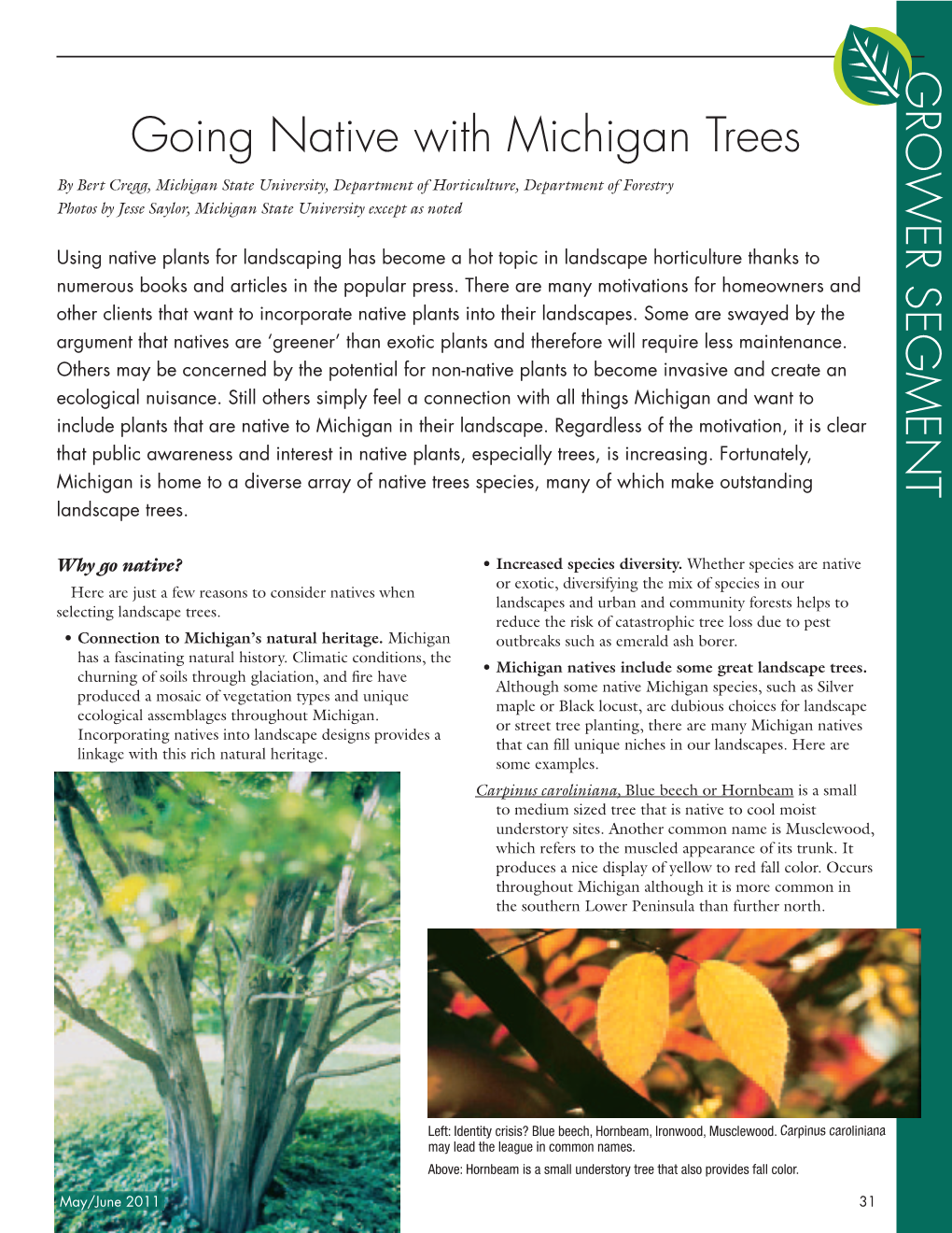 Going Native with Michigan Trees GROWER SEGMENT