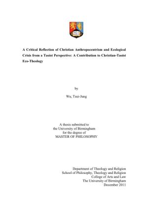 A Critical Reflection of Christian Anthropocentrism and Ecological Crisis from a Taoist Perspective: a Contribution to Christian-Taoist Eco-Theology