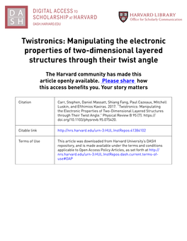 Twistronics: Manipulating the Electronic Properties of Two-Dimensional Layered Structures Through Their Twist Angle