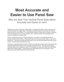 Most Accurate and Easier to Use Panel Saw Why Are Saw Trax Vertical Panel Saws More Accurate and Easier to Use?