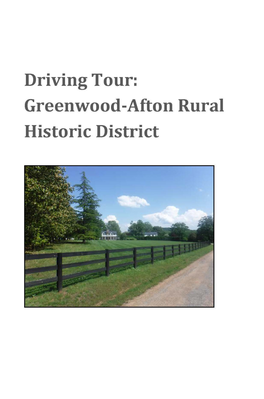 Greenwood-Afton Rural Historic District Overview of the Greenwood-Afton Rural Historic District