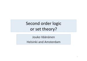Second Order Logic Or Set Theory?