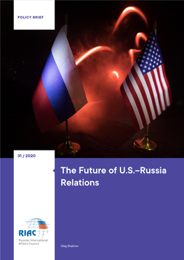 The Future of U.S.–Russia Relations