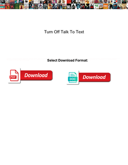 Turn Off Talk to Text