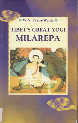 Tibet's Great Yogi Milarepa