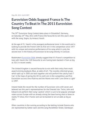 Eurovision Odds Suggest France Is the Country to Beat in the 2011 Eurovision Song Contest
